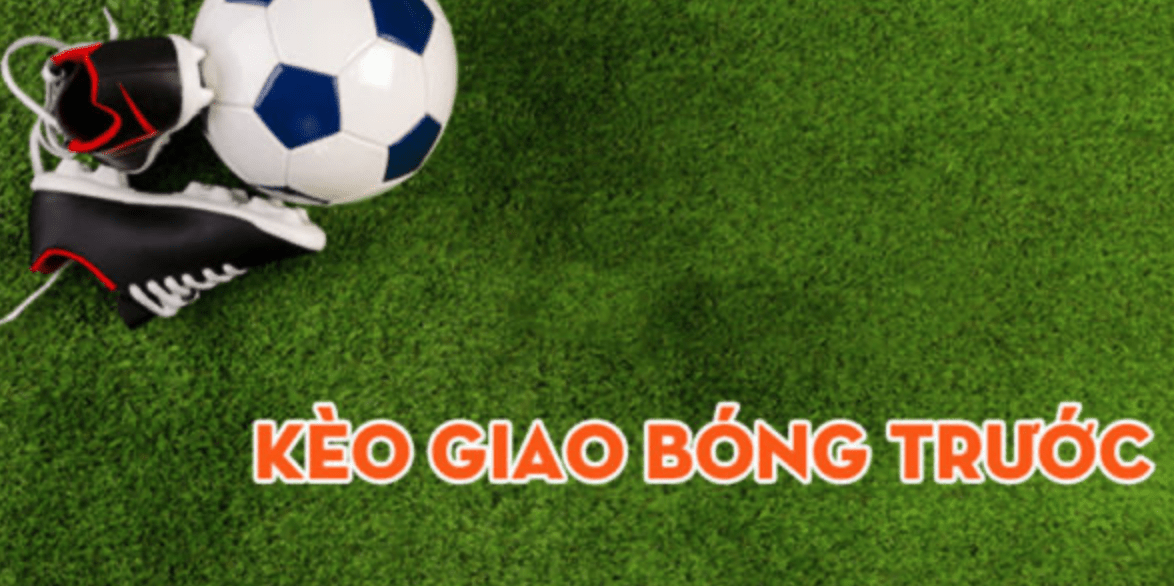  Kick off hay keo giao bong trong ca do la gi?