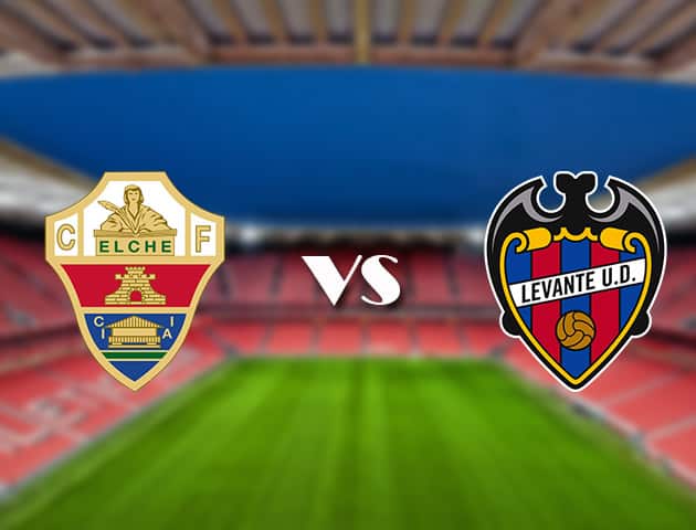 Soi keo tran dau Elche vs Levante tai Bk8vn ngay, 18/09/2021