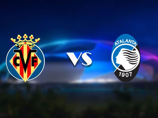 Soi kèo trận đấu Villarreal vs Atalanta tại Bk8vn ngày, 15/09/2021