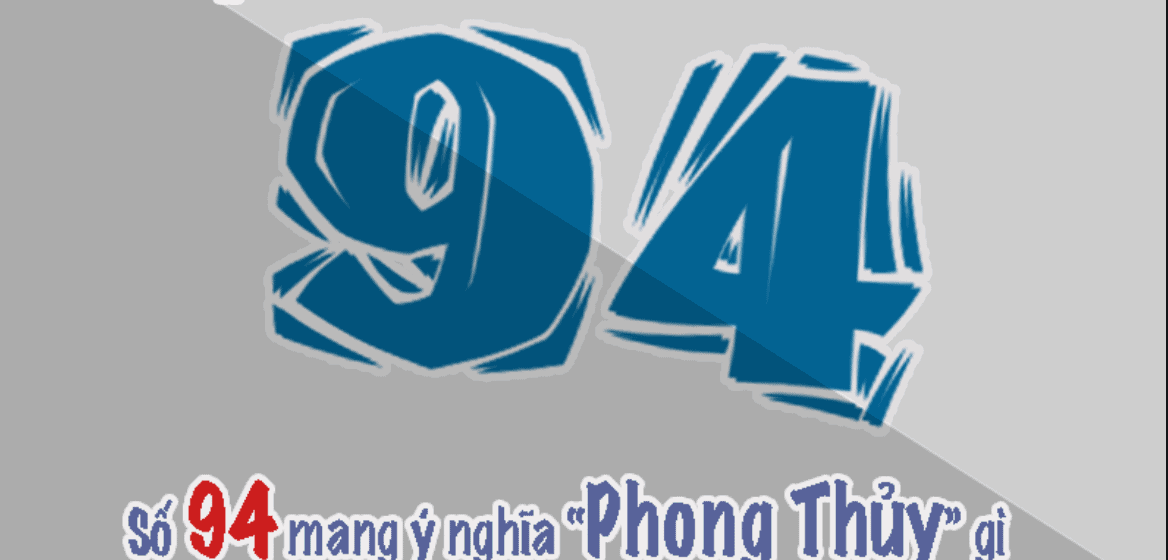  Giai ma tat tan tat ve giac mo thay so 94