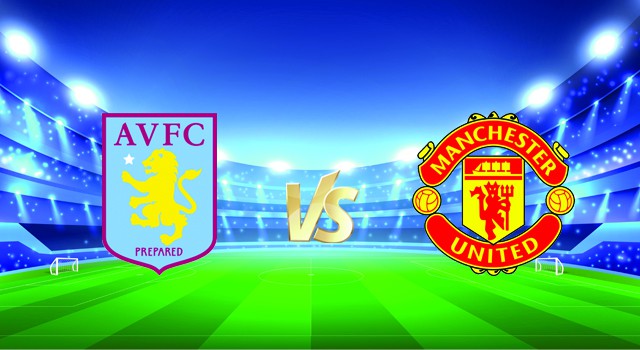 soi keo tran dau aston villa vs manchester utd tai bk8club ngay, 16/01/2022