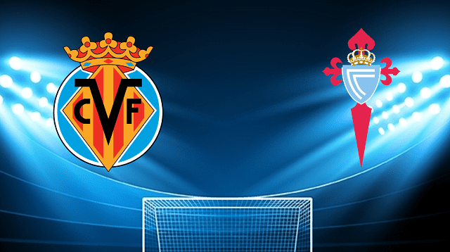 soi keo tran dau villarreal vs celta vigo tai bk8club ngay, 13/03/2022