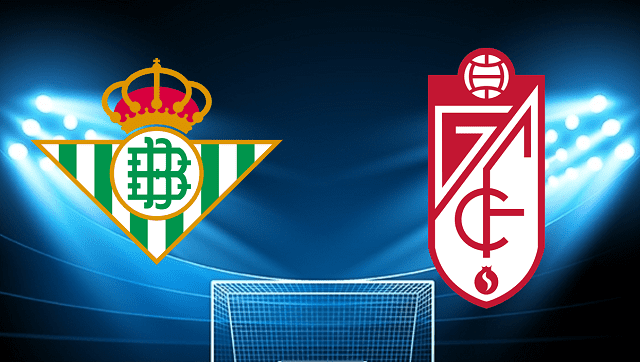Soi kèo trận đấu Betis vs Granada CF tại Bk8vn ngày, 15/05/2022 soi keo tran dau betis vs granada cf tai bk8club ngay, 15/05/2022