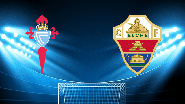 Soi kèo trận đấu Celta Vigo vs Elche tại Bk8vn ngày, 15/05/2022 soi keo tran dau celta vigo vs elche tai bk8club ngay, 15/05/2022