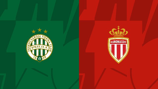 Soi kèo Bk8vn – Ferencvaros vs Monaco, 28/10/2022 – Europa League