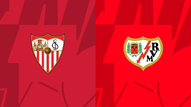 Soi kèo Bk8vn – Sevilla vs Rayo Vallecano, 29/10/2022 – Giải vô địch quốc gia Tây Ban Nha