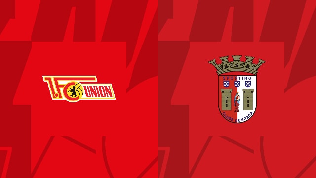 Soi kèo Bk8vn – Union Berlin vs Braga, 27/10/2022 – Europa League