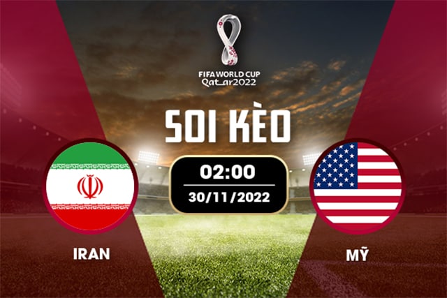 Soi kèo Bk8vn – Iran vs Mỹ, 30/11/2022 – World Cup 2022