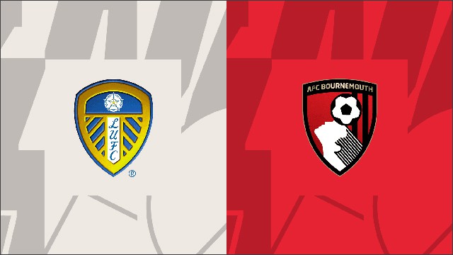 Soi kèo Bk8vn – Leeds United vs Bournemouth, 05/11/2022 – Ngoại Hạng Anh Soi keo Bk8vn – Leeds United vs Bournemouth, 05/11/2022 – Ngoai Hang Anh