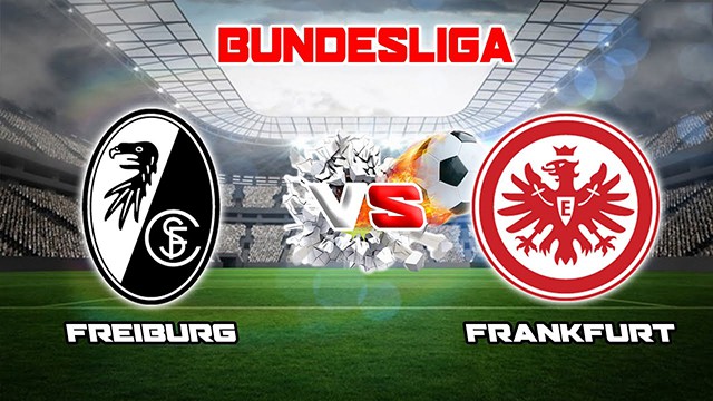 Soi kèo Bk8vn – Freiburg vs Frankfurt, 26/01/2023 – Giải vô địch quốc gia Đức