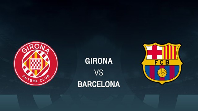 Soi kèo Bk8vn – Girona vs Barcelona, 28/01/2023 – Giải vô địch quốc gia Tây Ban Nha Soi keo Bk8vn – Girona vs Barcelona, 28/01/2023 – Giai vo dich quoc gia Tay Ban Nha
