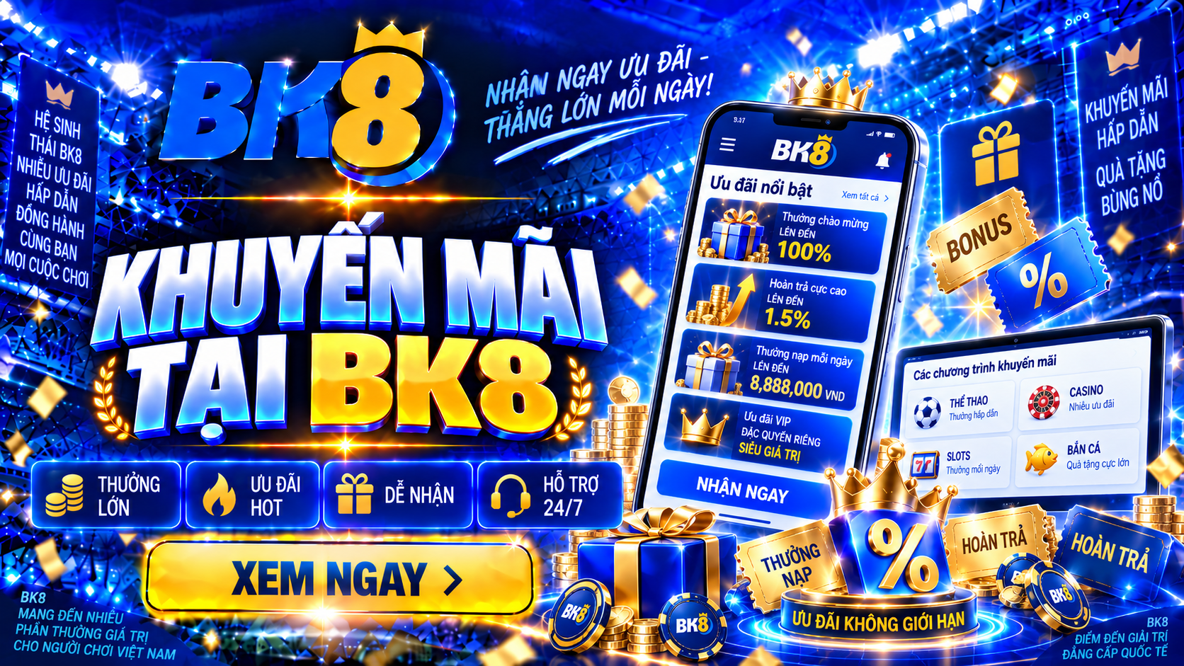 Khuyến mãi tại BK8 Khuyến mãi tại BK8