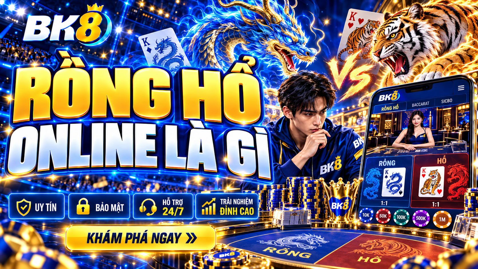 Tìm hiểu Rồng hổ online là gì để cá cược chủ động